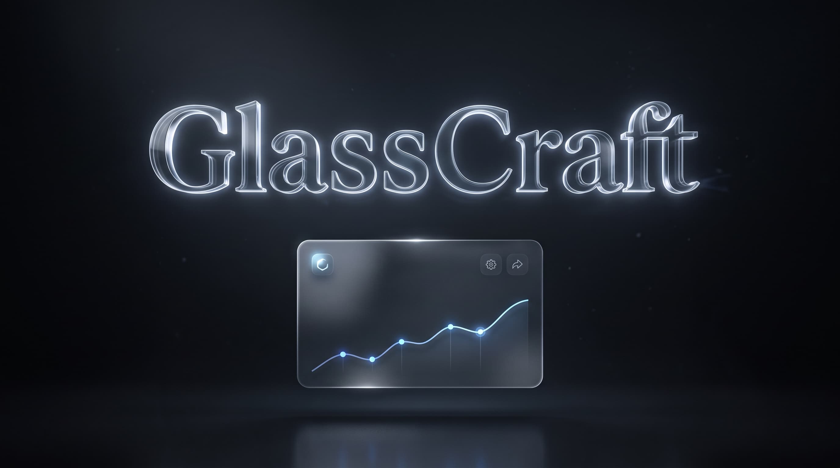 GlassCraft — Glassmorphic UI Generator Cover